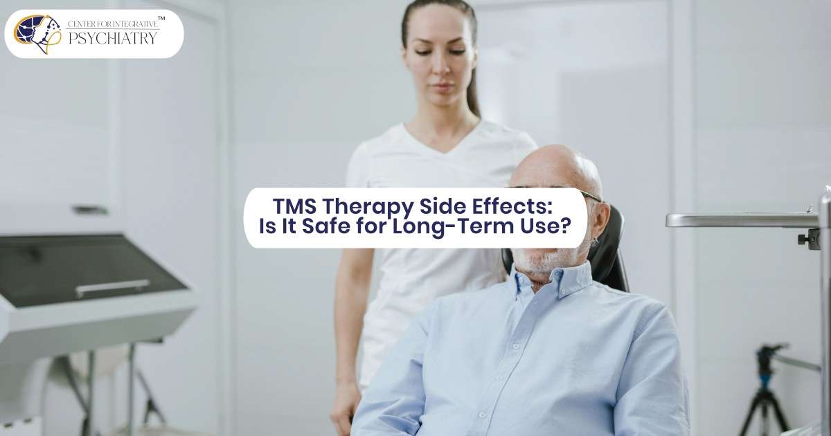 TMS Therapy Side Effects: Is It Safe for Long-Term Use?